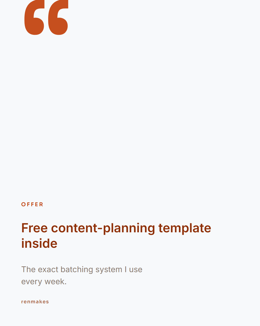 Generated example post: Batch a week of content in one sitting. Inspiration is unreliable; a system is not.